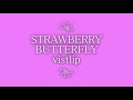 vistlipさんの「STRAWBERRY BUTTERFLY」をアカペラでうたってみた。