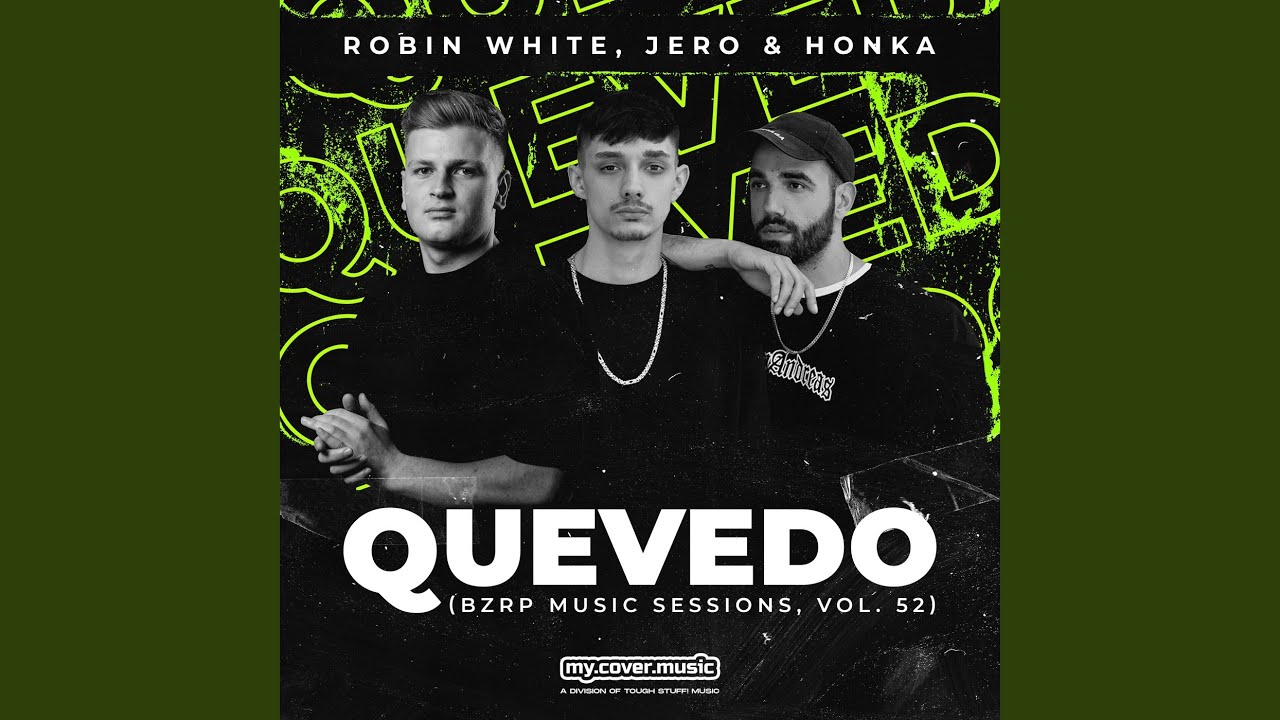 Quevedo Bzrp Music Sessions Vol 52 YouTube quevedo-bzrp-music-sessions-vol-52-youtube