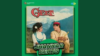 Mere Mitwa Mere Meet Re - Male - Jhankar Beats