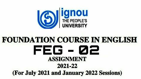 feg 02 solved assignment 2021-22 / feg solved assignment / ignou assignment / ignou solve assignment