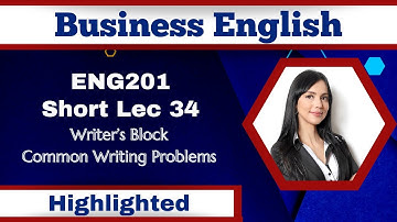 ENG201 Short Lecture 34_Writer