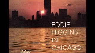 Video thumbnail of "Eddie Higgins Trio - Lela"