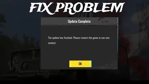 The Update Has Finished. Please restart the game to see new content,bgmi new update game not opening