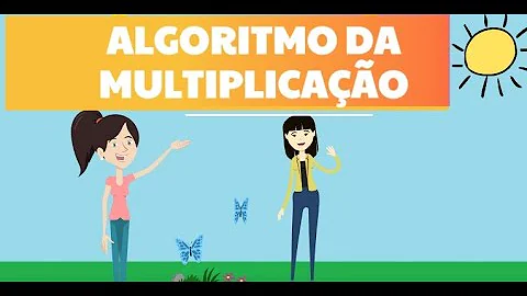 Qual é o algoritmo da multiplicação?