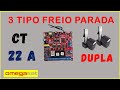 Como Configurar Ativar Freio Fraco Medio Forte CT 22A Omegasat