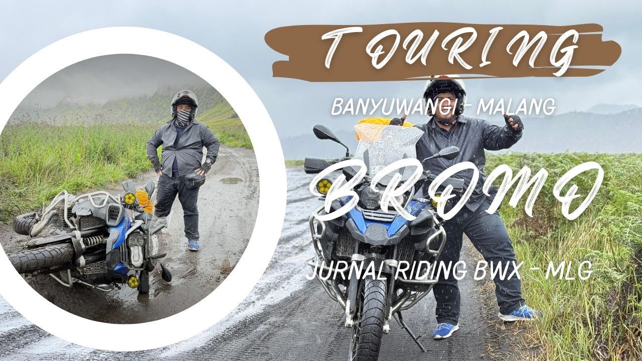 Jurnal Riding Touring Ceria Akhir Tahun Lintas Batas Banyuwangi - Malang, Melalui Jalur Bromo