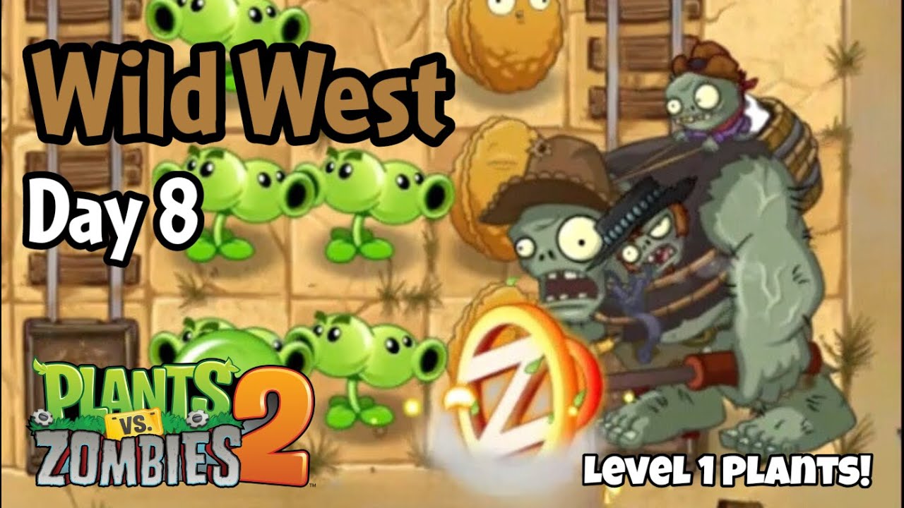 Plants vs Zombies 2 | Wild West Day 8 - YouTube