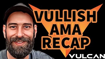 THE VULCAN BLOCKCHAIN: VULLISH AMA RECAP