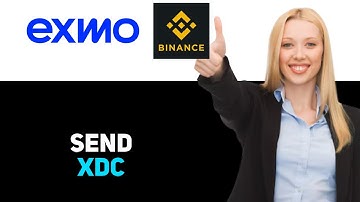 How To Send XDC From Exmo To Binance 2025