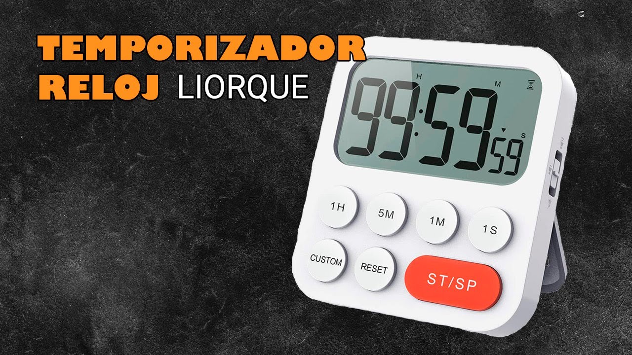 Reloj/Temporizador de cocina LIORQUE [TIMER COCINA] 