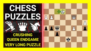 Chess Puzzles to Practice. Themes: Crushing, Queen endgame, Very long puzzle. Learn Chess