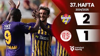 Eyüpspor 2-1 Antalyaspor 37. Hafta - Trendyol Süper Lig 20242025 Sezonu