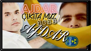 AJDAR - ÇİKİTA MUZ - 2023 ÇİKİTA LATINO DISCO MIX