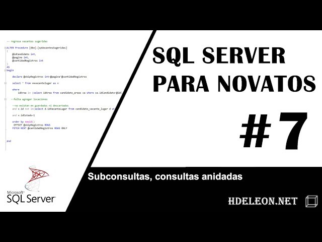 Sql Server para novatos | Subconsultas, consultas anidadas | #7