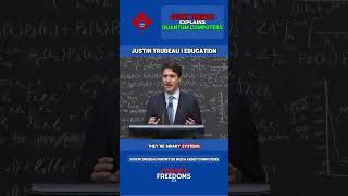 #justintrudeau knows so much about #quantumcomputing