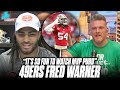 Fred Warner Talks &quot;MVP Purd&quot; &amp; What Is Driving The 49ers To Their Success | Pat McAfee Show