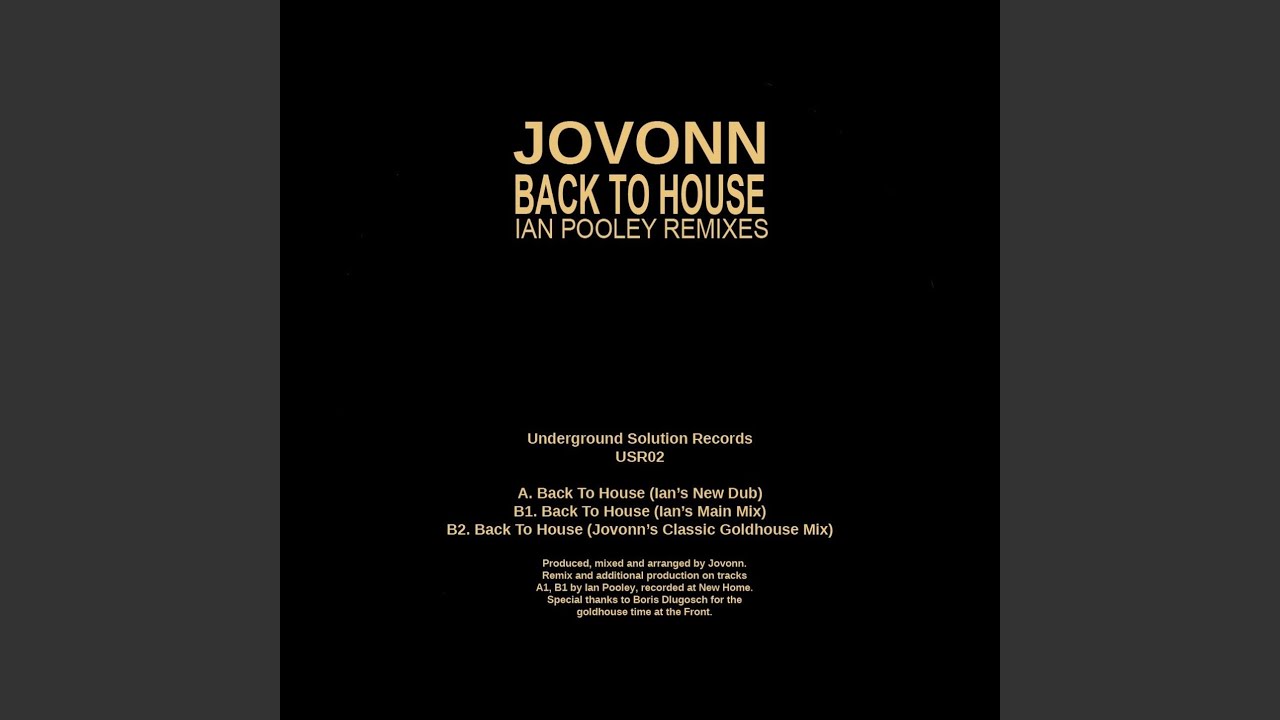 Back To House (Jovonn's Classic Goldhouse Mix)