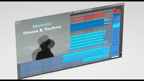 Professional Melodic House Ableton Template 