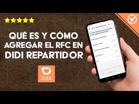 ¿Qué es y Cómo Agregar mi RFC en la App DIDI Repartidor? - Aquí toda la Información