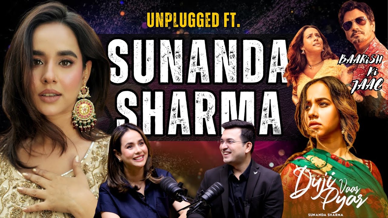 Unplugged FT Sunanda Sharma Chandigarh Ka Chokra  Baarish Ki Jaaye Duji Vaar Pyar Punjabi Music