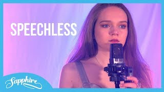 Video thumbnail of "Speechless - Naomi Scott - from Disney’s Aladdin | Cover by Sapphire"