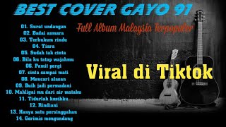 Surat undangan x Tiara ll Best Cover Gayo91 ll Full Album Malaysia terpopuler #andigayo91 #viral