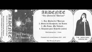 Download Lagu Ardente - Aux Portes de l'Horizon (full EP) 2026 MP3