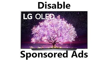 How To Turn Off Sponsored Advertisements On LG Smart TV Home Screen