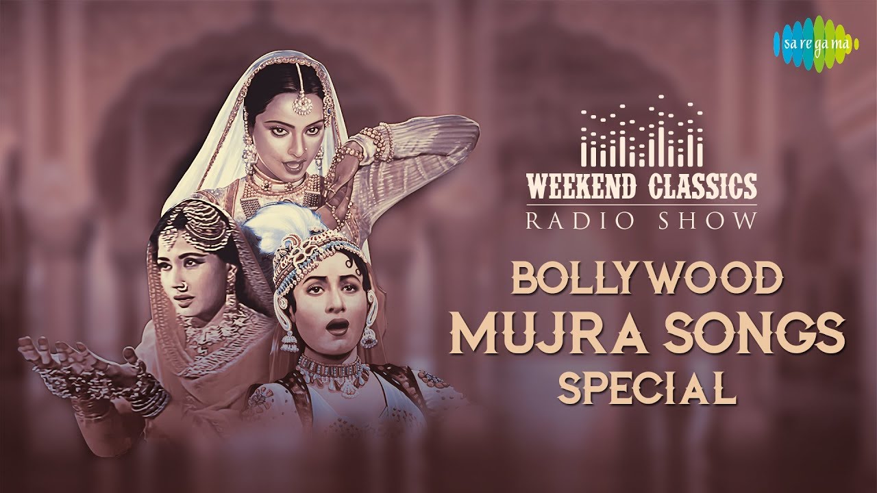 Weekend Classic Radio Show  Bollywood Mujra Songs Special  Pyar Kiya To Darna Kya  Salame Ishq