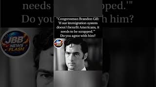 Congressman Brandon Gill doesn’t mince words on immigration reform. 🔥🇺🇸 #Short #BorderSecurity