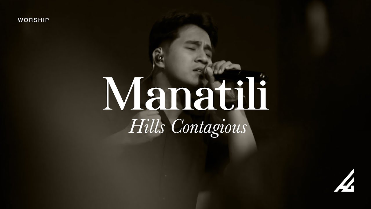MANATILI | LIVE | HILLS WORSHIP