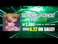 SUPER EUROBEAT VOL.239 Teaser