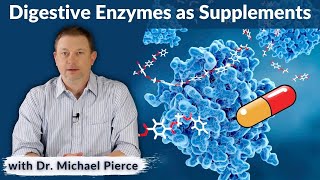 Digestive Enzymes as Supplements