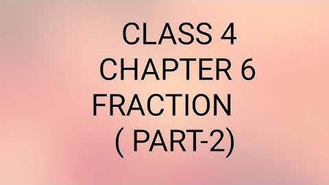 Class 4 | CHAPTER 6 | Exercise 6.2