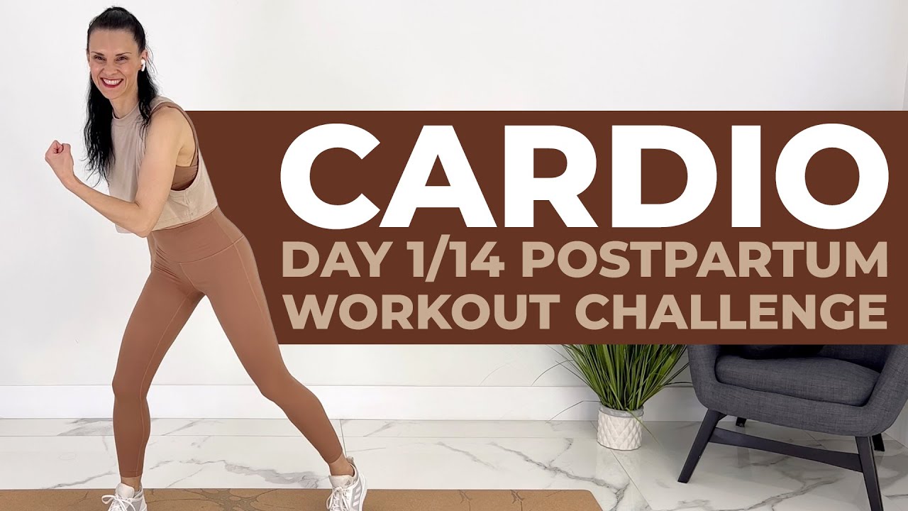 Postpartum Cardio Workout