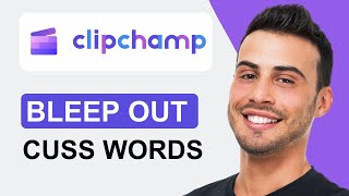 How To Bleep Out Cuss Words In Clipchamp | Tutorial (2024) screenshot 3