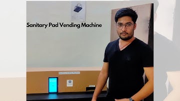 Sanitary Pad Vending Machine Prototype || Stonedge Technologies and Robotics India Pvt Ltd