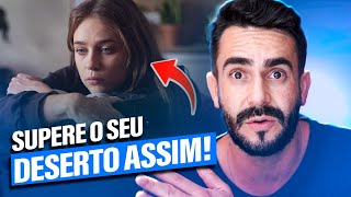 Se você está passando por um DESERTO - Esse vídeo é para Você!