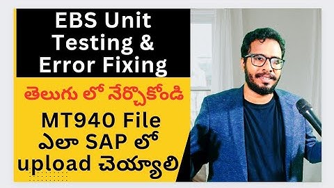 EBS End to End Configuration & Testing- EBS Error Fixing-EBS MT940 Format-SAP FICO inTelugu-ChanuSK
