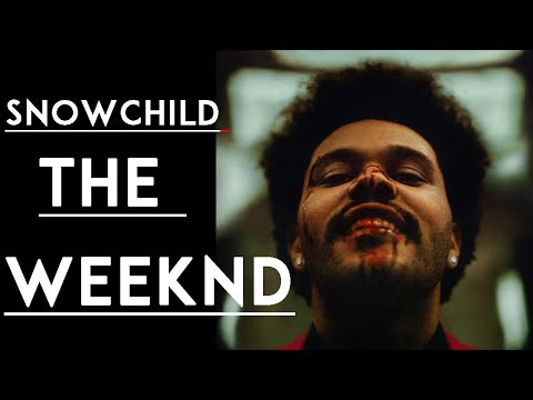 Snowchild - The Weeknd Lyrics