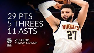 Jamal Murray 29 pts 5 threes 11 asts vs Lakers 23/24 season