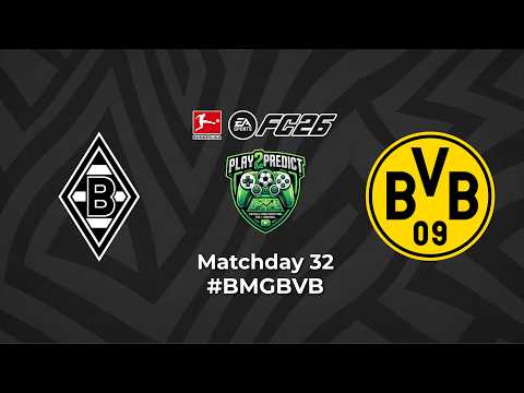 [BUNDESLIGA] BORUSSIA MÖNCHENGLADBACH vs BORUSSIA DORTMUND – ROUND 32 2025/26