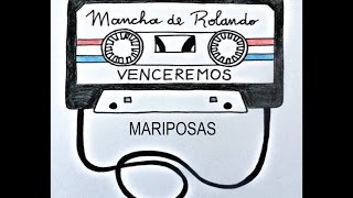 10. Mariposas - Mancha de Rolando (Audio) chords