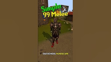 A Simple 99 Melee Guide. The path I took. #oldschoolrunescape #osrs #runescape #newplayer #guide