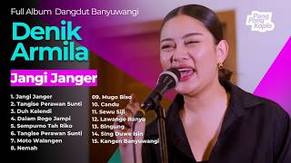 Jangi Janger  Denik Armila  Album   Album Dangdut Banyuwangi Lagi Viral 2026