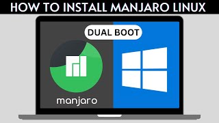 How to Dual Boot Manjaro Linux and Windows