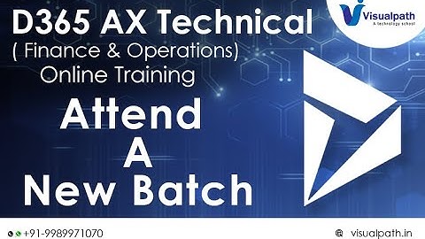 D 365 AX Technical Finance & Operations Recorded Demo Session By Visualpath