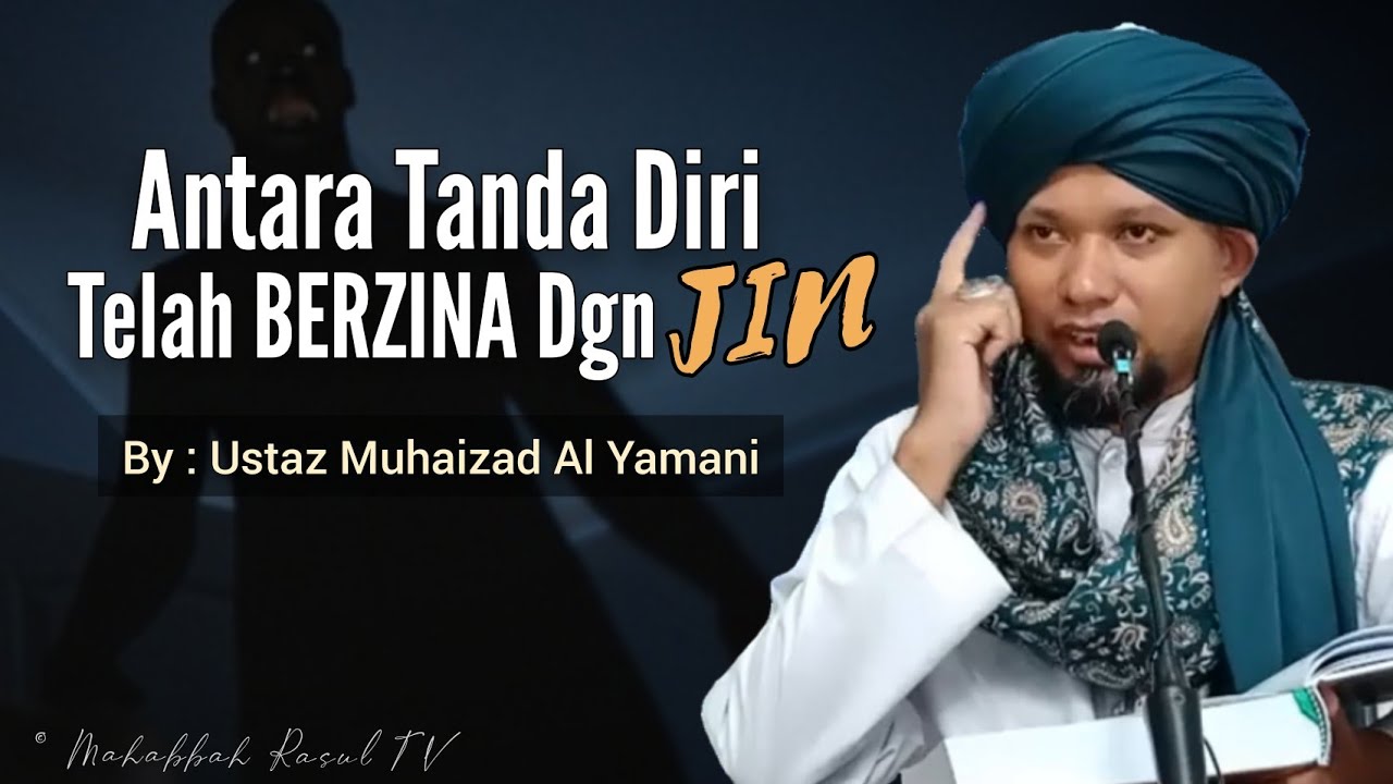 Antara Tanda Diri Telah Berzina Dengan Jin Youtube