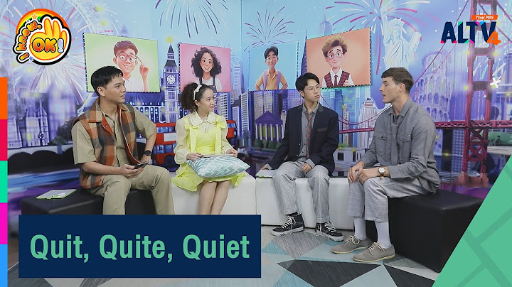 #IknowOK (12 ก.ค.68) ตอน Quit, Quite, Quiet