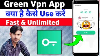 Green Vpn App Kaise Use Kare || How To Use Green Vpn App || Green Vpn App || Green Vpn App Kya Hai screenshot 2